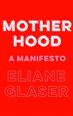 Motherhood - Glaser, Eliane