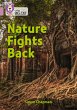 Nature Fights Back - Bild 1
