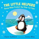 The Little Helpers: Penny Helps Protect the Polar Ice Caps The Little Helpers: Penny Helps Protect the Polar Ice Caps