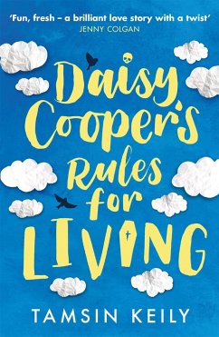 Daisy Cooper's Rules for Living - Keily, Tamsin