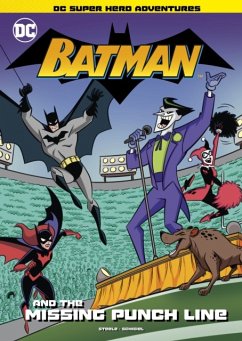 Batman and the Missing Punchline - Steele, Michael