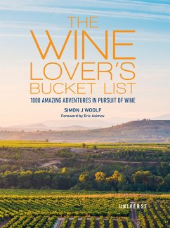 The Wine Lover's Bucket List - Woolf, Simon J.