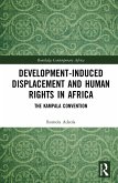 Development-Induced Displacement and Human Rights in Africa