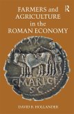 Farmers and Agriculture in the Roman Economy