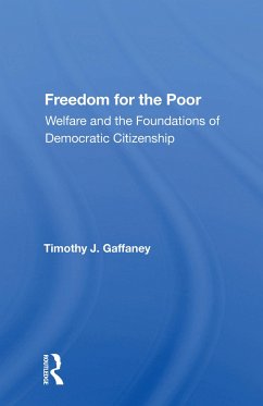 Freedom For The Poor - Gaffaney, Timothy J