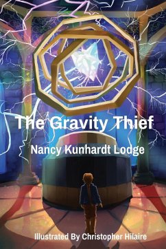 The Gravity Thief - Lodge, Nancy Kunhardt