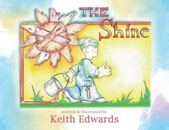 The shine - Edwards, Keith Harrington