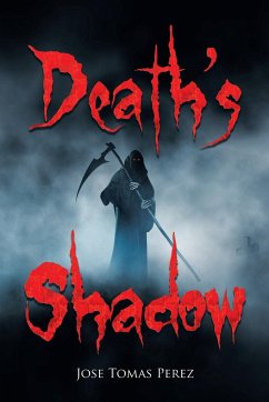 Death's Shadow - Perez, Jose Tomas