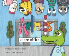 Animals at the Office - Sommer, Sarah