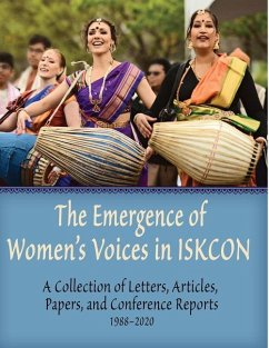 The Emergence of Women's Voices in ISKCON: A Collection of Letters, Articles, Papers, and Conference Reports from 1988 to 2020 - Devi Dasi, Pranada