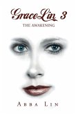 GraceLin 3: The Awakening