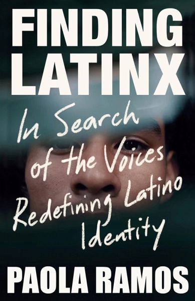 Finding Latinx (eBook, ePUB) Finding Latinx (eBook, ePUB)