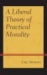 Liberal Theory of Practical Morality - Bild 1