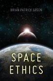 Space Ethics