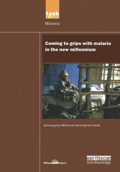 Un Millennium Development Library: Coming to Grips with Malaria in the New Millennium - Millennium Project, Un