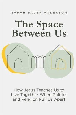 The Space Between Us - Anderson, Sarah Bauer
