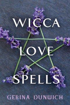 Wicca Love Spells - Dunwich, Gerina