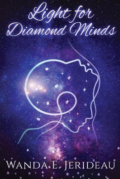 Light For Diamond Minds - Jerideau, Wanda E.