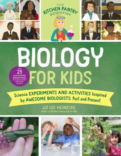 The Kitchen Pantry Scientist Biology for Kids - Heinecke, Liz Lee