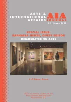 Arts & International Affairs: Democratizing Arts: 5.1, Summer 2020 - Henze, Raphaela