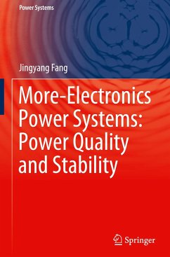 More-Electronics Power Systems: Power Quality and Stability - Fang, Jingyang