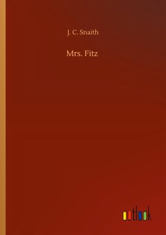 Mrs. Fitz - Snaith, J. C.