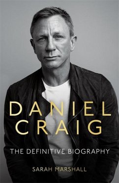 Daniel Craig - The Biography - Marshall, Sarah