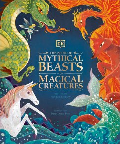 The Book of Mythical Beasts and Magical Creatures - DK; Krensky, Stephen