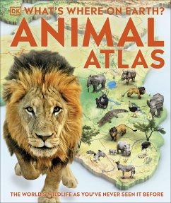 What's Where on Earth? Animal Atlas - DK
