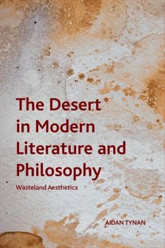 The Desert in Modern Literature and Philosophy - Tynan, Aidan