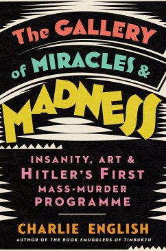 The Gallery of Miracles and Madness - English, Charlie