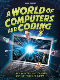 A World of Computers and Coding - Gifford, Clive