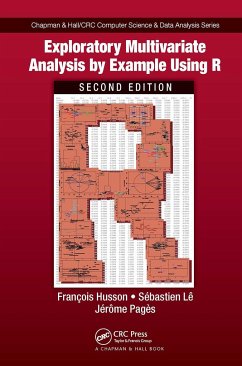 Exploratory Multivariate Analysis by Example Using R - Husson, Francois (AGROCAMPUS OUEST, Rennes, France); Le, Sebastien; Pages, Jerome (Agrocampus-Ouest, Rennes, France)