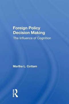 Foreign Policy Decision Making - Cottam, Martha