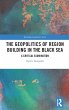 The Geopolitics of Region Building in... - Bild 1