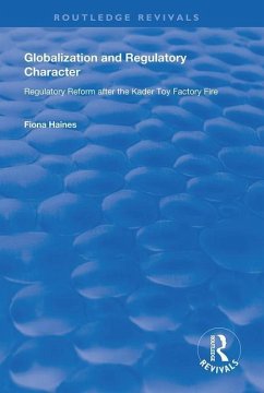 Globalization and Regulatory Character - Haines, Fiona