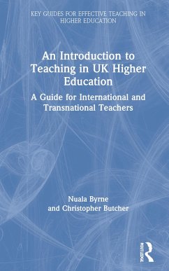 An Introduction to Teaching in UK Higher Education - Byrne, Nuala; Butcher, Christopher