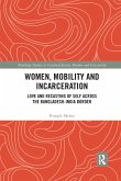Women, Mobility and Incarceration