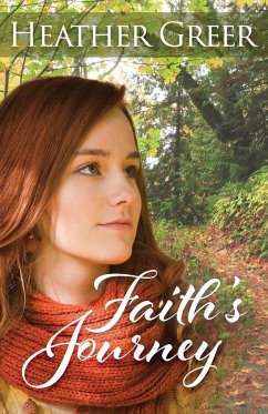 Faith's Journey - Greer, Heather