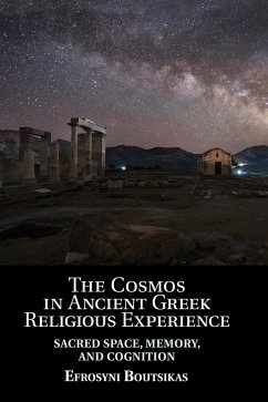 The Cosmos in Ancient Greek Religious Experience - Boutsikas, Efrosyni