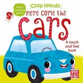 Clap Hands: Here Come the Cars Clap Hands: Here Come the Cars