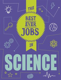The Best Ever Jobs In: Science - Mason, Paul