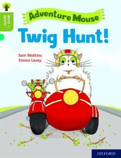 Oxford Reading Tree Word Sparks: Level 7: Twig Hunt! - Watkins, Sam