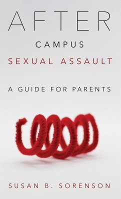 After Campus Sexual Assault - Sorenson, Susan B.