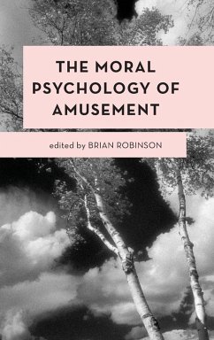 Moral Psychology of Amusement