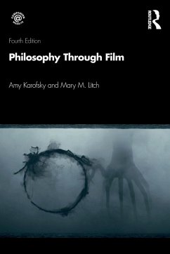 Philosophy through Film - Karofsky, Amy (Hofstra University, USA); Litch, Mary (Chapman University, USA)