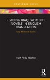 Reading Iraqi Women's Novels in English Translation