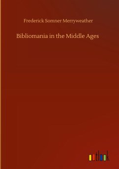 Bibliomania in the Middle Ages