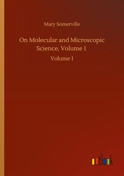 On Molecular and Microscopic Science, Volume 1