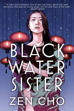 Black Water Sister (eBook, ePUB) - Cho, Zen